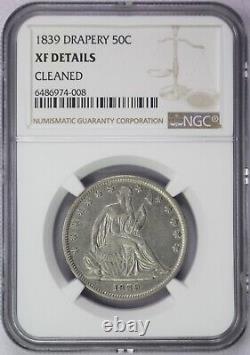 1839 Drapery Seated Liberty Half Dollar NGC XF Details