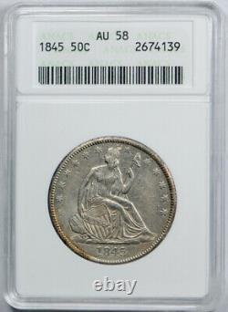 1845 50C Seated Liberty Half Dollar ANACS AU 58 About Uncirculated Old Holder