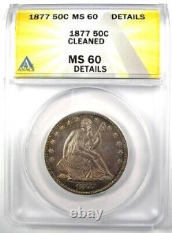 1877 Seated Liberty Half Dollar 50C Coin Certified ANACS MS60 Details (UNC)