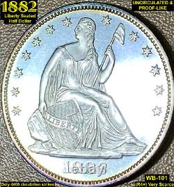 1882 Liberty Seated Silver Half Dollar Uncirculated & Proof-like