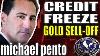 Credit Freeze Gold Sell Off Then Rally Michael Pento