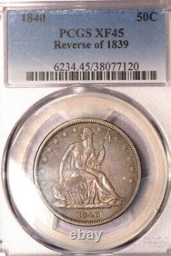 1840 50c Revers De 1839 Liberty Assis Demi-dollar Pcgs Xf45