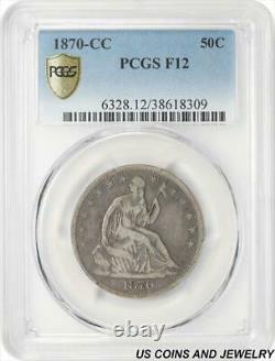 1870-cc Seated Liberty Half Dollar Pcgs F12 Low Mintage Key Date