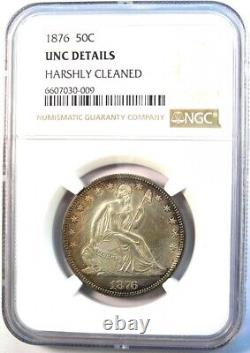 Demi-dollar à l'effigie de Liberty assise de 1876, 50C, détail non circulé NGC (MS UNC) Rare